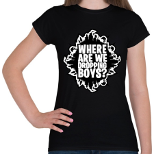 PRINTFASHION Where are we dropping boys - Fortnite - Női póló - Fekete női póló
