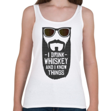 PRINTFASHION Whiskey-t iszok és tudok dolgokat - Női atléta - Fehér