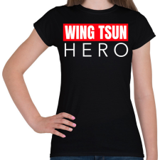 PRINTFASHION WING TSUN HERO - Női póló - Fekete női póló