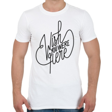 PRINTFASHION Wish you were here - Férfi póló - Fehér