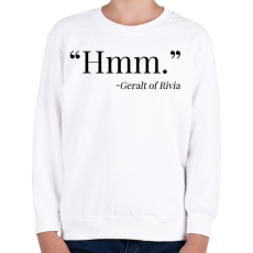 PRINTFASHION Witcher - Hmm - Ríviai Geralt - Gyerek pulóver - Fehér