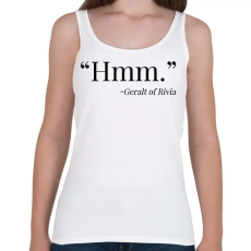 PRINTFASHION Witcher - Hmm - Ríviai Geralt - Női atléta - Fehér