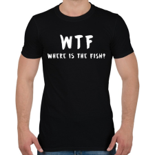 PRINTFASHION WTF hol van a hal? - Férfi póló - Fekete férfi póló