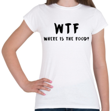 PRINTFASHION WTF hol van a kajám? - Női póló - Fehér női póló