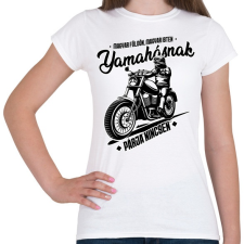 PRINTFASHION Yamahásnak párja nincsen - Női póló - Fehér női póló