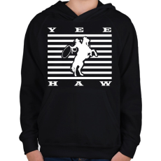 PRINTFASHION Yeehaw - Western - Gyerek kapucnis pulóver - Fekete