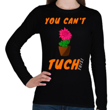 PRINTFASHION you can tuch this - Női hosszú ujjú póló - Fekete női póló