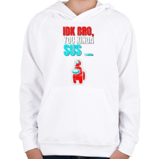 PRINTFASHION You kinda Sus! - Among Us - Gyerek kapucnis pulóver - Fehér