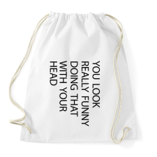 PRINTFASHION You look really funny - black - Sportzsák, Tornazsák - Fehér tornazsák