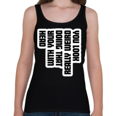 PRINTFASHION You look really weird - Női atléta - Fekete