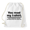 PRINTFASHION You read my T-shirt. - Sportzsák, Tornazsák - Fehér