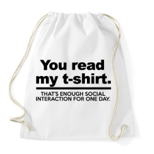 PRINTFASHION You read my T-shirt. - Sportzsák, Tornazsák - Fehér tornazsák