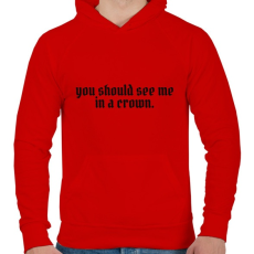 PRINTFASHION You should see me in a crown - Férfi kapucnis pulóver - Piros