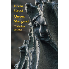 Pro Pannónia Kiadó Queen Margaret - Christian dramas idegen nyelvű könyv
