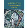 Pro Pannonia Kiadói Alapítvány Albert Zsuzsa - Az ötvennegyedik év