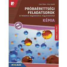 Próbaérettségi feladatsorok - Kémia, emelt szint gyermek- és ifjúsági könyv
