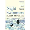 PROFILE BOOKS Night Swimmers | Roisin Maguire