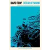 PROFILE BOOKS Ocean of Sound | David Toop