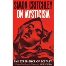 PROFILE BOOKS On Mysticism | Simon Critchley egyéb könyv