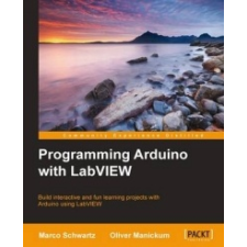  Programming Arduino with LabVIEW – Oliver Manickum idegen nyelvű könyv