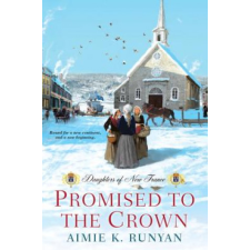  Promised to the Crown – Aimie Runyan idegen nyelvű könyv