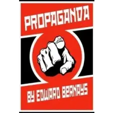  Propaganda – EDWARD BERNAYS idegen nyelvű könyv