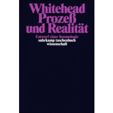  Prozeß und Realität – Alfred North Whitehead idegen nyelvű könyv