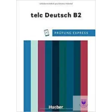  Prüfung Express - telc Deutsch B2 idegen nyelvű könyv