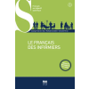 PU GRENOBLE Le français des infirmiers - Nouvelle édition – PEREZ,GARDETTE-TRIA,TALAVERA-GOY (Puha kötésű)