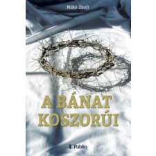 Publio A bánat koszorúi egyéb e-könyv