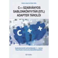Publio A C++ szabványos sablonkönyvtár (STL) adapter tárolói egyéb e-könyv