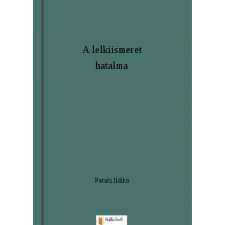 Publio A lelkiismeret hatalma egyéb e-könyv