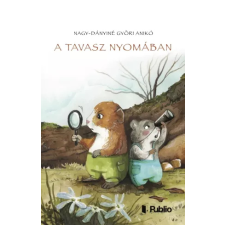 Publio A tavasz nyomában gyermek- és ifjúsági könyv