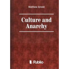 Publio Culture and Anarchy egyéb e-könyv