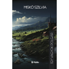 Publio Kiadó Így vagyok polgár irodalom