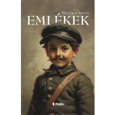 Publio Kiadó Mészáros István - Emlékek irodalom