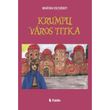 Publio Krumpli Város titka egyéb e-könyv