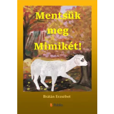 Publio Mentsük meg Miimikét! egyéb e-könyv