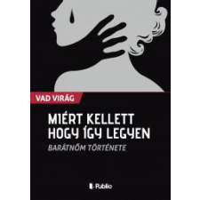 Publio Miért kellett hogy így legyen egyéb e-könyv