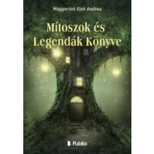 Publio Mítoszok és Legendák Könyve egyéb e-könyv