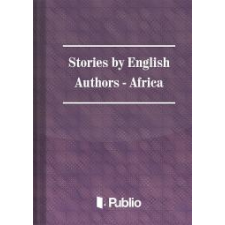 Publio Stories by English Authors: Africa egyéb e-könyv