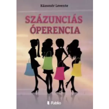 Publio Százunciás Óperencia egyéb e-könyv
