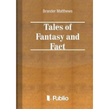 Publio Tales of Fantasy and Fact egyéb e-könyv