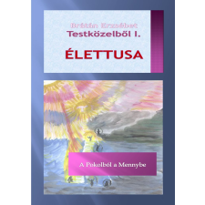Publio Testközelbõl I. ÉLETTUSA egyéb e-könyv