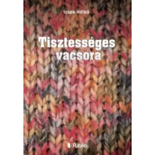 Publio Tisztességes vacsora egyéb e-könyv