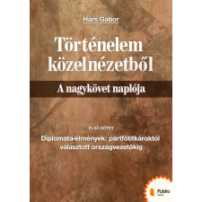 Publio Történelem közelnézetből - A nagykövet naplója 1. egyéb e-könyv