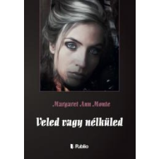 Publio Veled vagy nélküled egyéb e-könyv