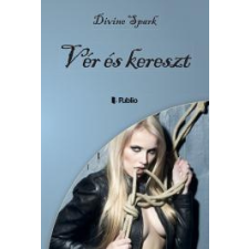 Publio Vér és kereszt egyéb e-könyv