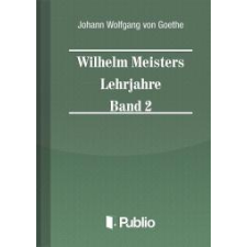 Publio Wilhelm Meisters Lehrjahre Band 2 egyéb e-könyv
