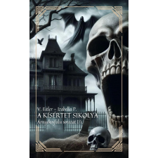 Publishdrive A kísértet sikolya egyéb e-könyv